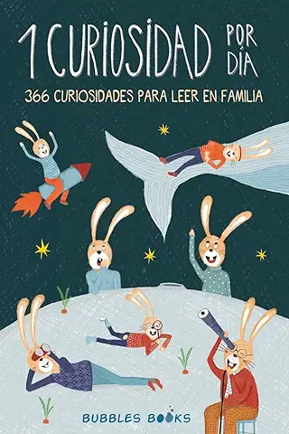 1 Curiosidad por día - 366 Curiosidades del Mundo para leer en Familia: Libro para Niños y Niñas a Partir de 6 Años que Quieren Aprender cada día algo ... (Un día sin una Sonrisa es un día Perdido)  