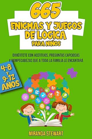 665 Enigmas y Juegos de Lógica : Diviértete con Acertijos Preguntas Capciosas y Rompecabezas que a toda la Familia le Encantará  