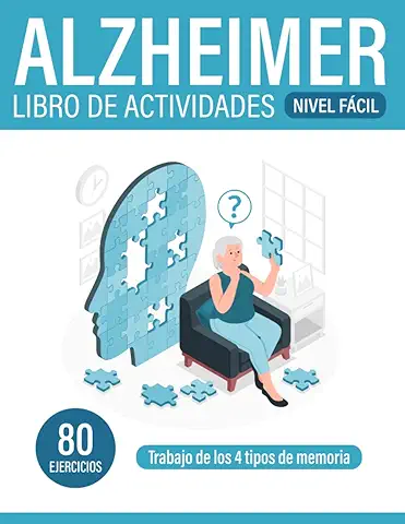 Alzheimer | Libro de Actividades: 80 Ejercicios | Trabajo de los 4 Tipos de Memoria | Nivel Fácil  