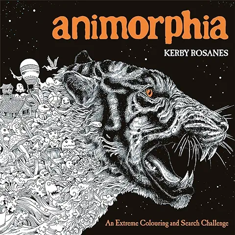 Animorphia: An Extreme Colouring and Search Challenge (Kerby Rosanes Extreme Colouring)  