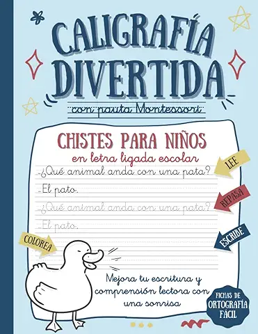 CALIGRAFÍA DIVERTIDA CON PAUTA MONTESSORI: Chistes para Niños en Letra Ligada Escolar para Mejorar Escritura, Comprensión Lectora y Ortografía Fácil y con una Sonrisa. (Algo más que una Letra Bonita)  