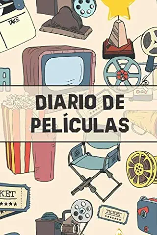 Diario de Películas: Es un Cuaderno que le Permite Mantener un Registro de Todas las Películas, Series, Documentales que ve - 104 Páginas, Formato A5 ... el Regalo Perfecto para los Amantes del cine  