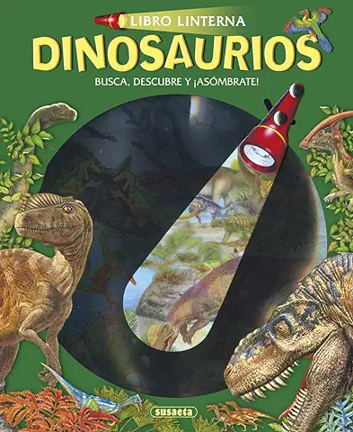 Dinosaurios (Libro Linterna)  