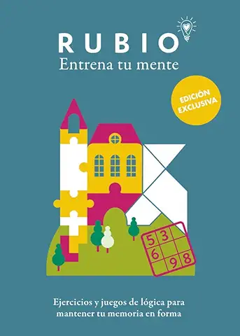 Ejercicios y Juegos de Lógica para Mantener tu Memoria en Forma (edición Exclusiva) (Rubio. Entrena tu Mente): Ejercicios y Juegos de Memoria para Adultos (Ocio y Tiempo Libre)  