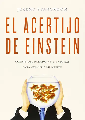 El Acertijo de Einstein: Acertijos, Paradojas y Enigmas para Exprimir su Mente (Biblioteca del Laberinto)  