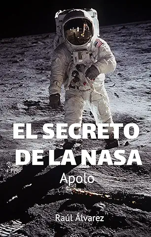 El Secreto de la NASA: Novela Policiaca de Intriga y Suspense en Español  