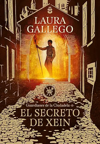 El Secreto de Xein (Guardianes de la Ciudadela 2) (Montena)  