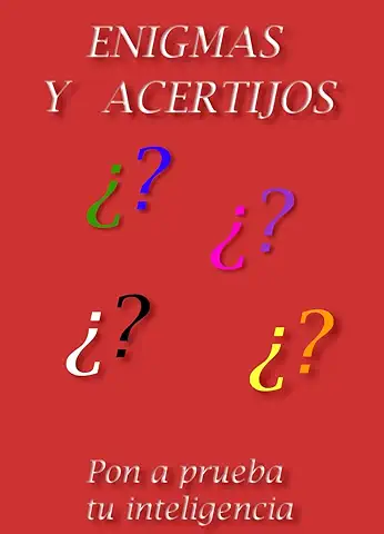 Enigmas y Acertijos de Ingenio: pon a Prueba tu Inteligencia.  