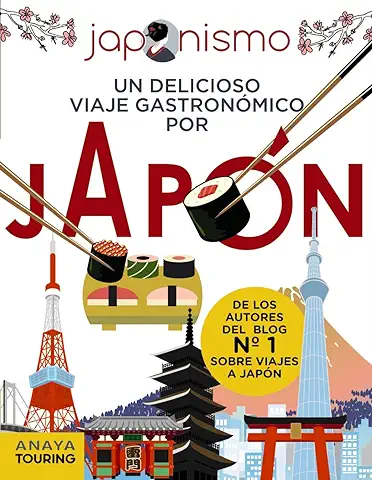 Japonismo. Un Delicioso Viaje Gastronómico por Japón (Guías Singulares)  