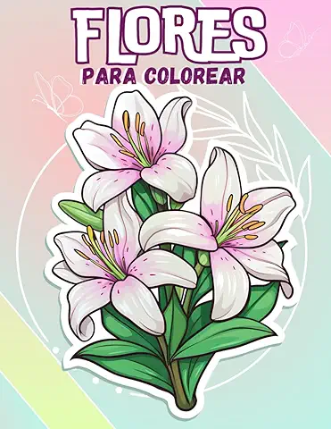 Libro Colorear Flores Relajantes con Frases Motivadoras: Libera tu Mente y Relájate con Estas Hermosas Flores.  