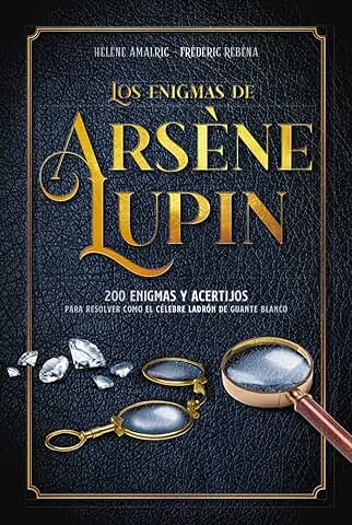 Los Enigmas de Arsène Lupin (LAROUSSE - Libros Ilustrados/ Prácticos - Ocio y Naturaleza - Ocio)  