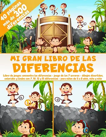 Mi Gran Libro de las Diferencias - 40 Páginas - más de 300 Diferencias - Libro de Juegos: Encuentra las Diferencias - Juego de los 7 Errores - Dibujos ... - para Niños de 5 a 8 Años, Niña y Niño  