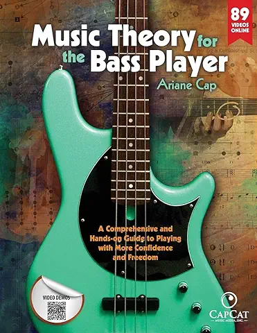 Music Theory for the Bass Player: A Comprehensive and Hands-on Guide to Playing with More Confidence and Freedom  