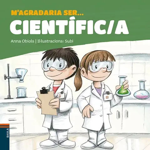 M'agradaria ser ... Científic/a: 15  