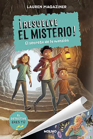 ¡Resuelve el Misterio! 1. El Secreto de la Mansión 001 (Ficción Kids) (edición en Español)  
