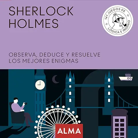 Sherlock Holmes. Observa, Deduce y Resuelve sus Mejores Enigmas: 25 (Cuadrados de Diversión)  