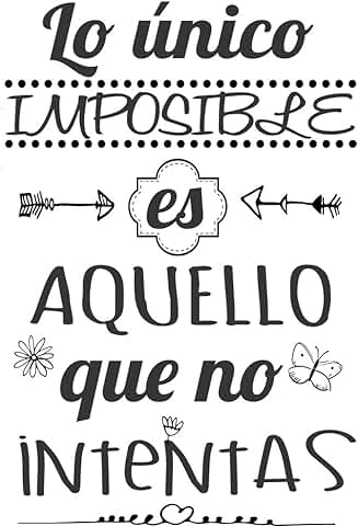 Frase Vinilo "Lo único Imposible es Aquello..." Vinilos Decorativos. Frases Motivadoras DC-16126 (Vinilo de Corte, 90x60cm)  