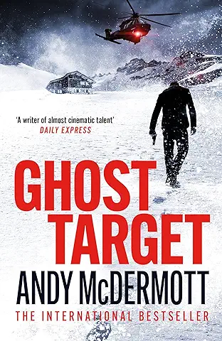 Ghost Target: the Explosive and Action-packed Thriller (Alex Reeve)  