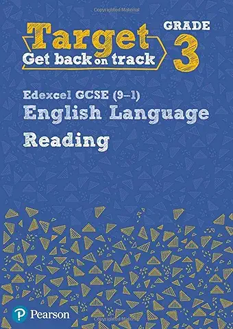 Target Grade 3 Reading Edexcel GCSE (9-1) English Language Workbook: Target Grade 3 Reading Edexcel GCSE (9-1) English Language Workbook (Intervention English)  