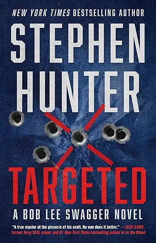 Targeted (Bob Lee Swagger Novel Book 12) (English Edition)  