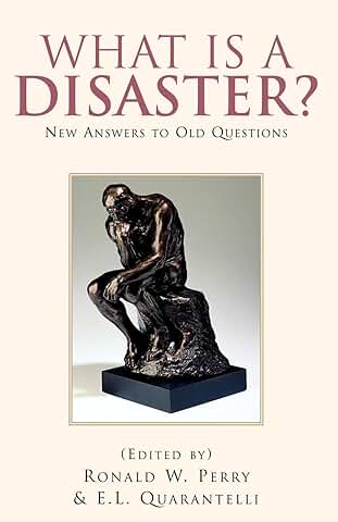What Is A Disaster?: New Answers to Old Questions